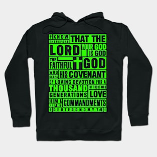 Deuteronomy 7:9 The Faithful God Who Keeps His Covenant Hoodie